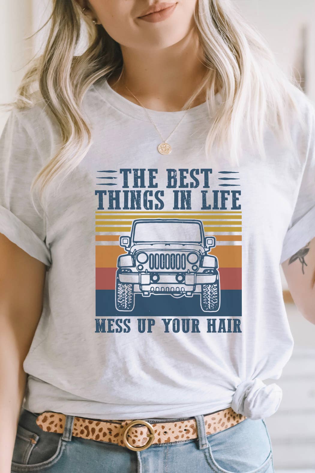 Best Things in Life Mess Up Your Hair Graphic Tee
