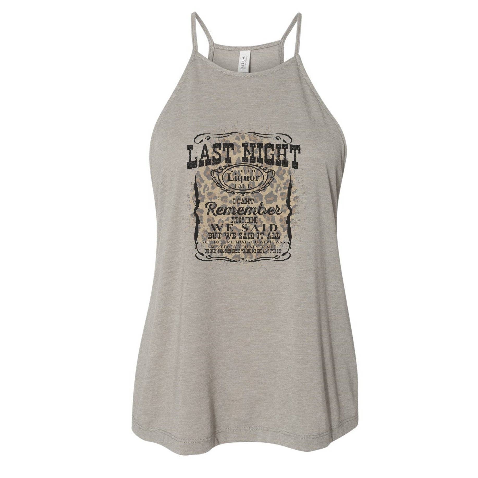Last Night we let the Liquor Talk Tank Top - Image 3