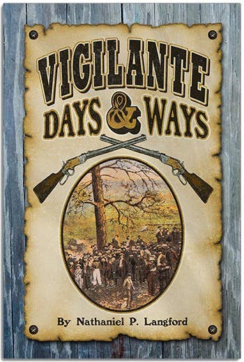 Vigilante Days & Ways